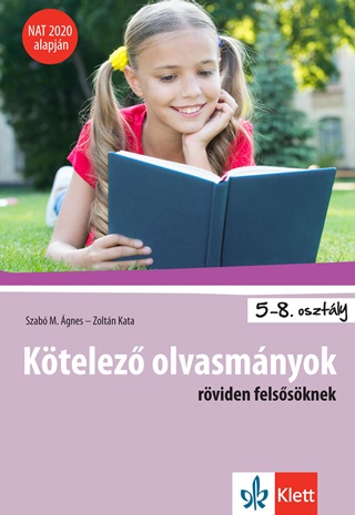 Ktelez Olvasmnyok Rviden Felssknek - Nat 2020 Alapjn
