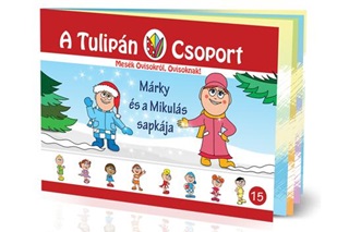 Mrky s A Mikuls Sapkja - A Tulipn Csoport 15.