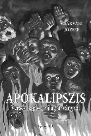 Apokalipszis - Verses Napl A Vilgjrvnyrl