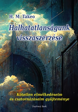 Halhatatlansgunk Visszaszerzse