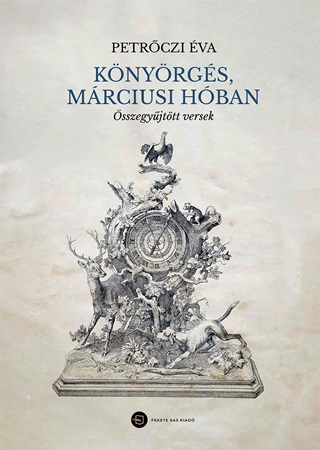 Knyrgs, Mrciusi Hban - sszegyjttt Versek