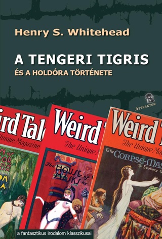 A Tengeri Tigris s A Holdra Trtnete