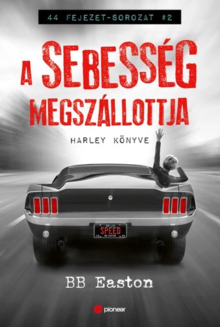 A Sebessg Megszllottja