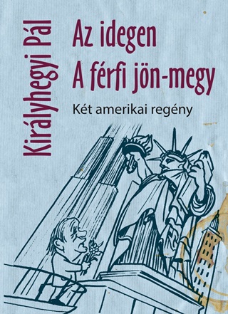 Az Idegen, A Frfi Jn-Megy