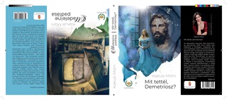 Mit Tettl Demetriosz? - Madeleine Padlsa