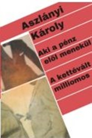 Aki A Pnz Ell Menekl. - A Kettvlt Milliomos
