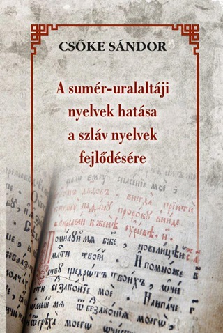 A Sumr-Uralaltji Nyelvek Hatsa A Szlv Nyelvek Fejldsre
