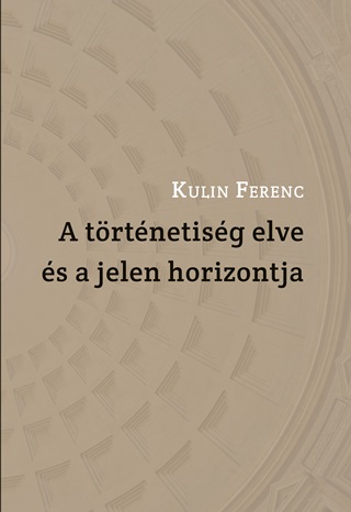 A Trtnetisg Elve s A Jelen Horizontja
