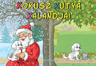 Kkusz Kutya Kalandjai