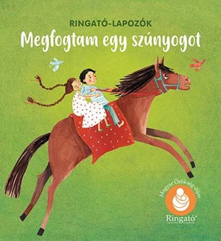Megfogtam Egy Sznyogot - Ringat-Lapozk (j Kiads)