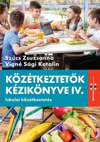 Kztkeztetk Kziknyve Iv. - Iskolai Kzkeztets