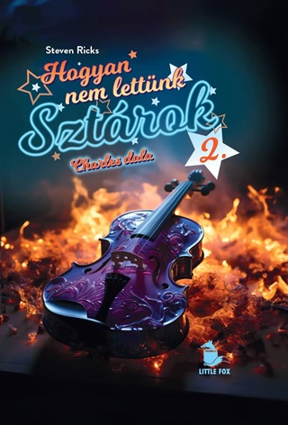 Hogyan Nem Lettnk Sztrok - Charles Dala