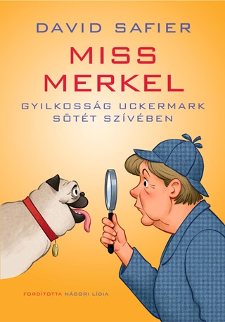 Miss Merkel - Gyilkossg Uckermark Stt Szvben