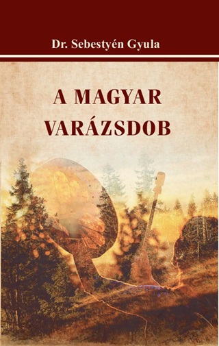A Magyar Varzsdob