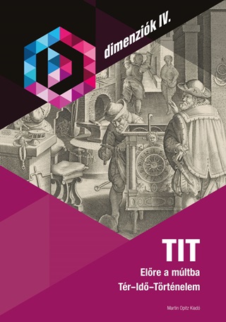 Tit - Elre A Mltba - Tr-Id-Trtnelem (Dimenzik Iv.)