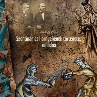 Szentivn s Krnyknek Trtnete, Emlkei