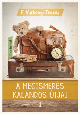 A Megismers Kalandos tjai