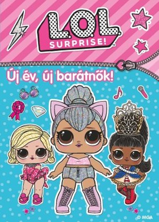 L.O.L. Surprise! - j v, j Bartnk!
