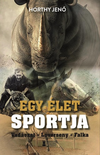 Egy let Sportja - Vadszat, Lverseny, Falka