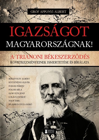 Igazsgot Magyarorszgnak! - A Trianoni Bkeszerzds ...