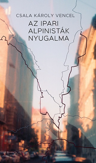Az Ipari Alpinistk Nyugalma