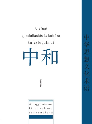 A Knai Gondolkodsmd s Kultra Kulcsfogalmai 1.