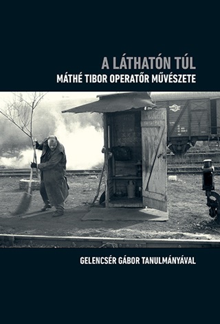 A Lthatn Tl- Mth Tibor Operatr Mvszete