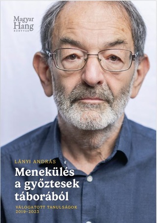 Menekls A Gyztesek Tborbl - Vlogatott Tanulsgok 2019-2023