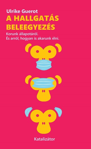 A Hallgats Beleegyezs