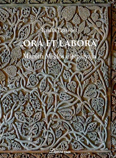 Ora Et Labora - Marth Mikls letplyja - 2. Kiads