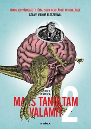 Ma Is Tanultam Valamit 2.