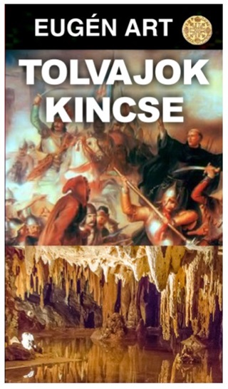 Tolvajok Kincse