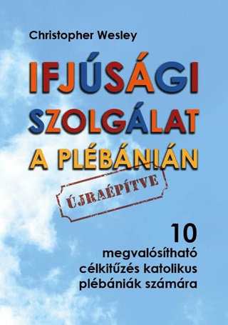 Ifjsgi Szolglat A Plbnin - jraptve