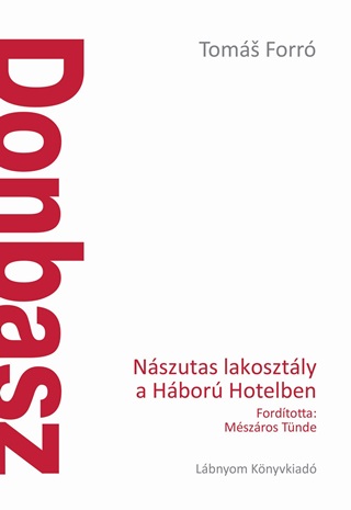 Donbasz - Nszutas Lakosztly A Hbor Hotelben