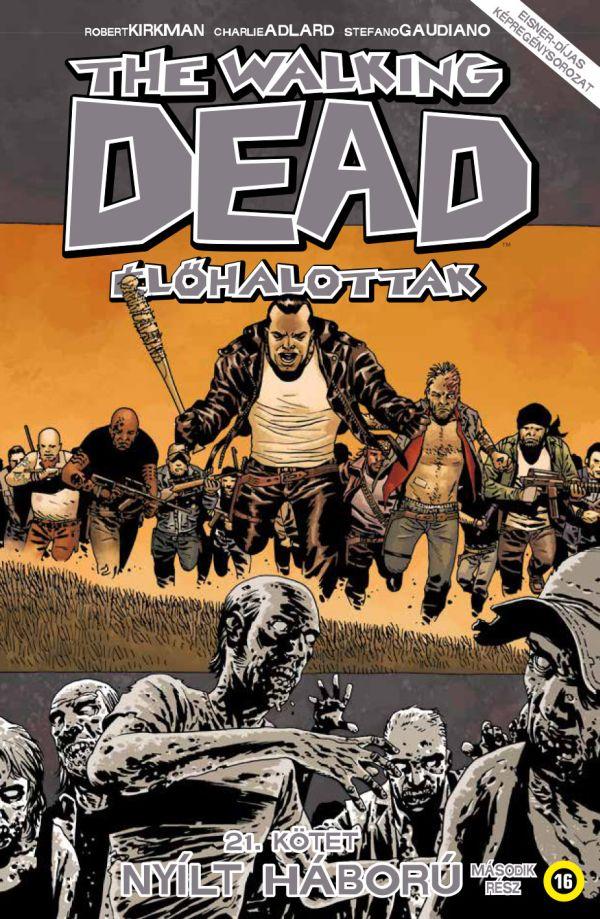 The Walking Dead - lhalottak 21. - Nylt Hbor - 2.Rsz