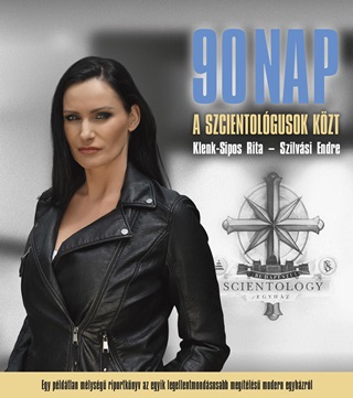 90 Nap A Szcientolgusok Kzt