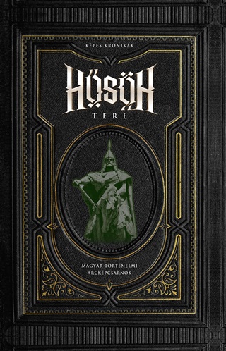 Hsk Tere- Magyar Trtnelmi Arckpcsarnok