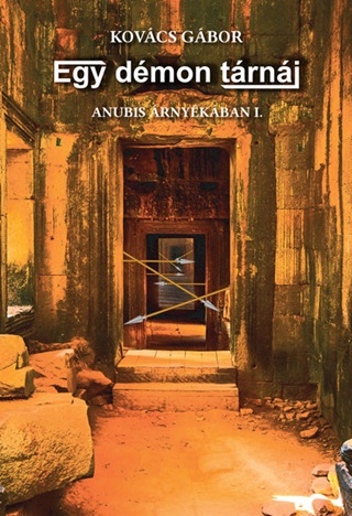 Egy Dmon Trni - Anubis rnykban I.