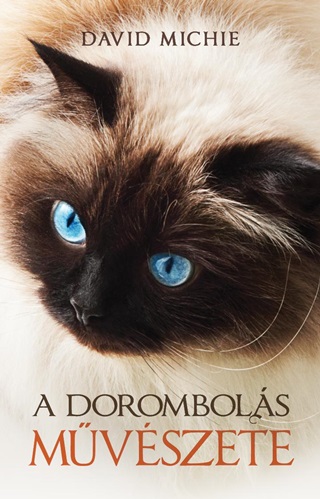 A Dorombols Mvszete (j Bort)