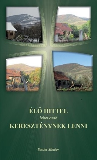 l Hittel Lehet Csak Keresztnynek Lenni