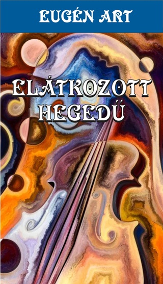 Eltkozott Heged