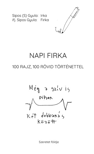 Napi Firka - 100 Rajz, 100 Rvid Trtnettel