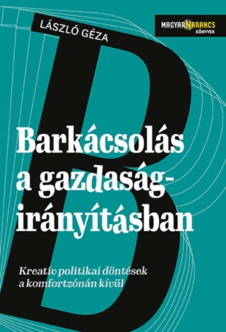 Barkcsols A Gazdasgirnytsban - Kreatv Dntsek A Komfortznn Kvl