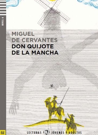 De Miguel Cervantes - Don Quijote De La Mancha + Cd