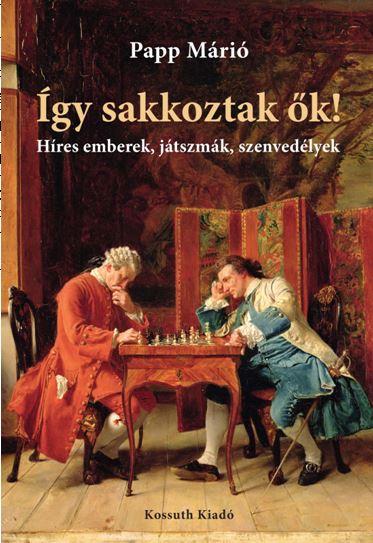 gy Sakkoztak k!