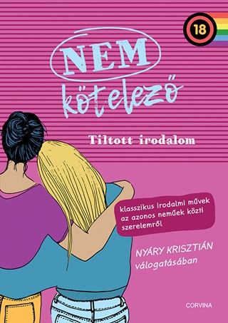 Nem Ktelez 2. - Tiltott Irodalom. Klasszikus Irodalmi Mvek Az Azonos Nemek K