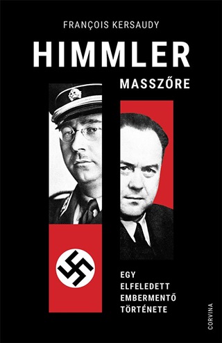 Himmler Masszre - Egy Elfeledett Emberment Trtnete