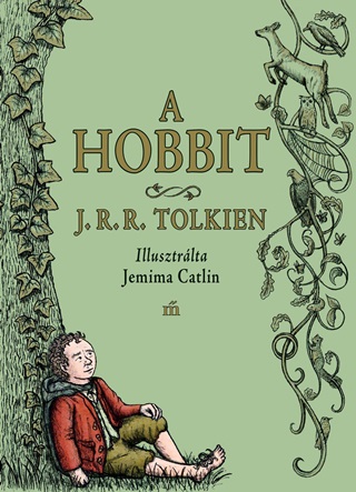 A Hobbit - Jemima Catlin Illusztrciival