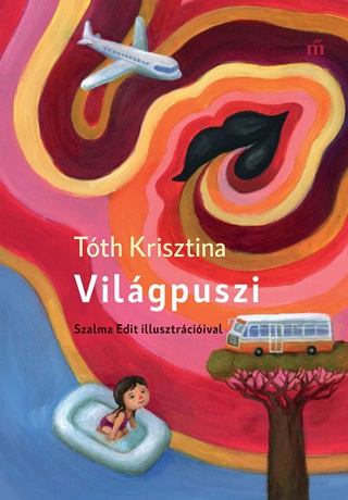 Vilgpuszi - Szalma Edit Illusztrciival