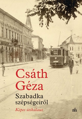 Szabadka Szpsgeirl - Kpes tikalauz